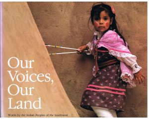 Our Voices, Our Land: Words by the Indian Peoples of the Southwest Trimble, Stephen and Lloyd, Harvey