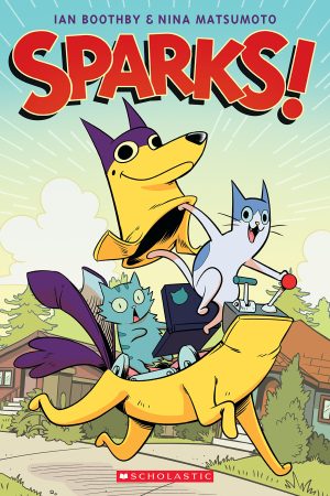 Sparks! [Paperback] Boothby, Ian and Matsumoto, Nina