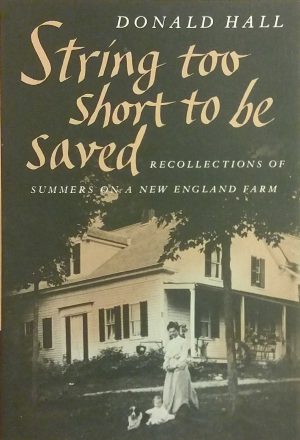 String Too Short to Be Saved (Nonpareil Books) [Paperback] Hall, Donald