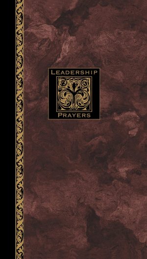 Leadership Prayers [Hardcover] Kriegbaum, Richard