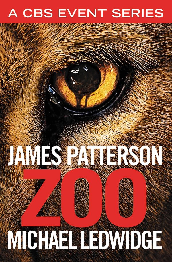 Zoo [Paperback] Patterson, James and Ledwidge, Michael