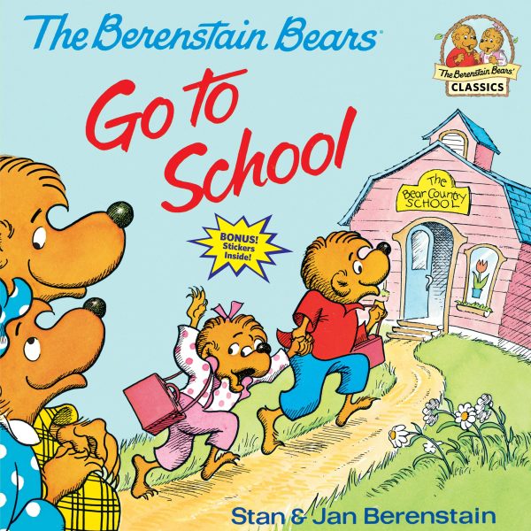 The Berenstain Bears Go to School (First Time Books) [Paperback] Berenstain, Stan and Berenstain, Jan