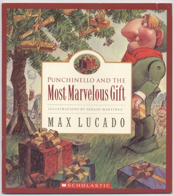 Punchinello and the Most Marvelous Gift [Paperback] Max Lucado