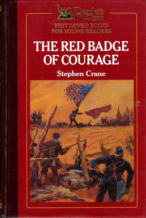 The Red Badge of Courage [Hardcover] Crane, Stephen