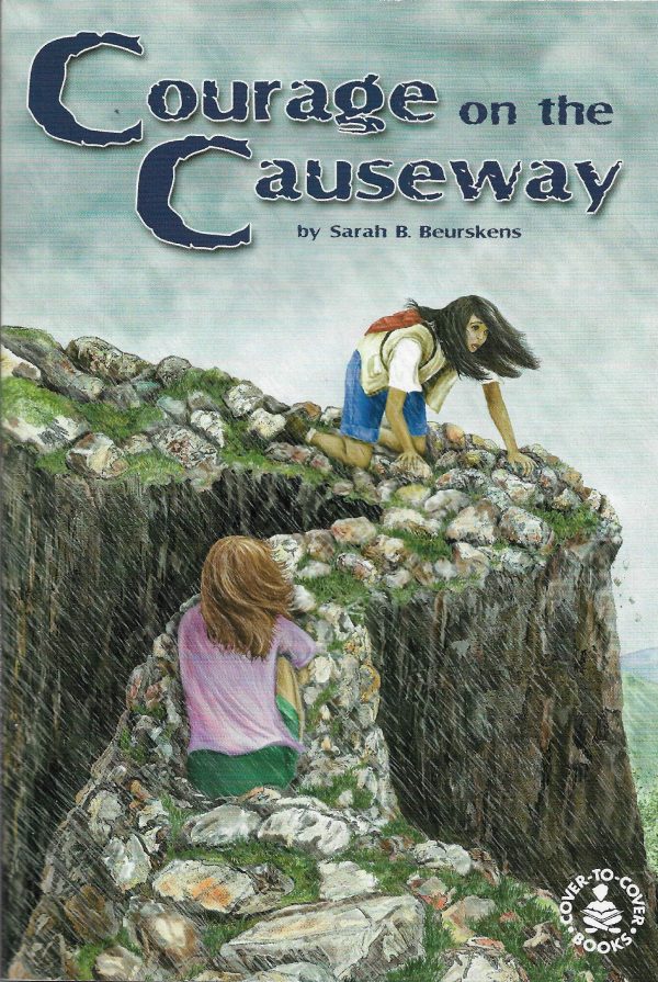 Courage on the Causeway [Paperback] Beurskens, Sarah B. and Marks, Dea
