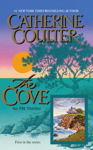 The Cove (An FBI Thriller) [Mass Market Paperback] Coulter, Catherine