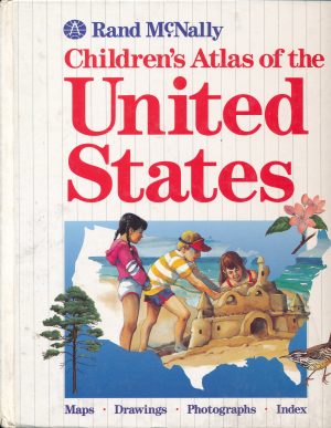 Rand McNally Children's Atlas of the United States [Hardcover] Rand McNally and Company