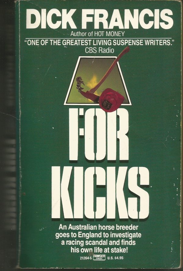 For Kicks Francis, Dick