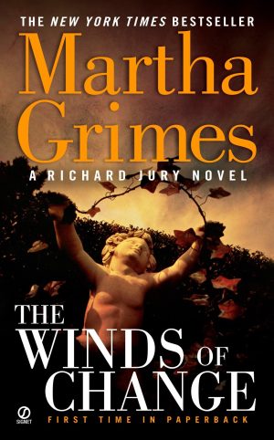 The Winds Of Change: A Richard Jury Mystery Grimes, Martha