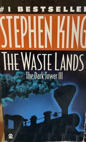 The Waste Lands (Dark Tower) King, Stephen