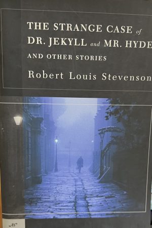 The Strange Case of Dr. Jekyll and Mr. Hyde and Other Stories Stevenson, Robert Louis and Davidson, Jenny