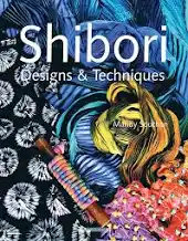 Shibori Designs & Techniques Southan, Mandy