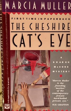 The Cheshire Cat's Eye (A Sharon Mccone Mystery) Muller, Marcia
