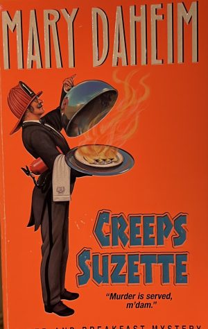 Creeps Suzette (Bed-and-Breakfast Mysteries) Daheim, Mary