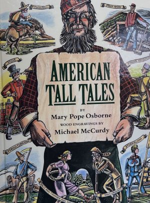American Tall Tales [Hardcover] mary-pope-osborne-wood-engravings-by-michael-mccurdy