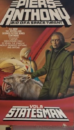 Bio of a Space Tyrant, Vol. 5: Statesman Piers Anthony and Jim Burns