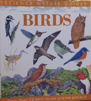 Birds of North America (Science Nature Guides) Royston, Angela