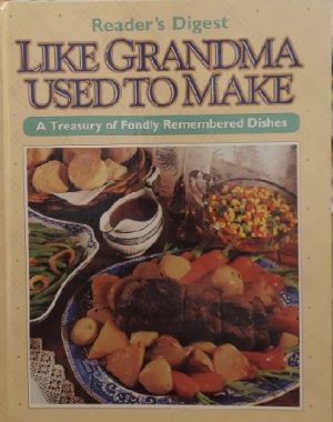 Reader's Digest Like Grandma Used to Make