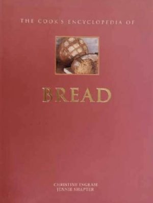 Bread - The Cook's Encyclopedia Of…