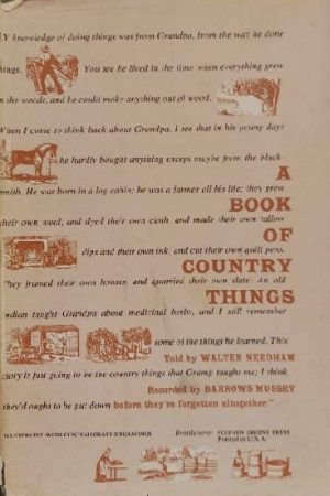 A Book of Country Things Needham, Walter and Mussey, June Barrows