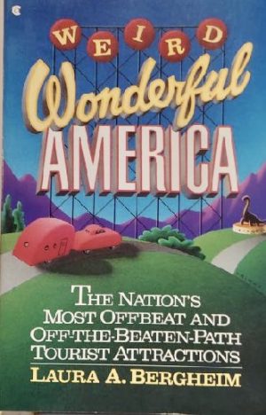 Weird Wonderful America Bergheim