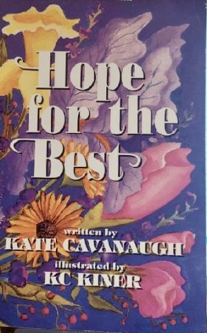 Hope for the Best Cavanaugh, Kate