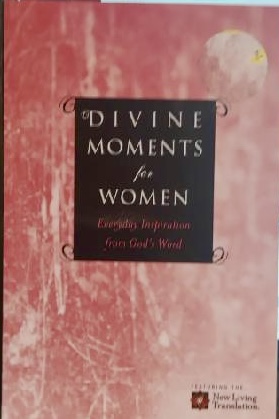 Divine Moments for Women: Everyday Inspiration from God's Word Beers, Ronald A. and Mason, Amy E.