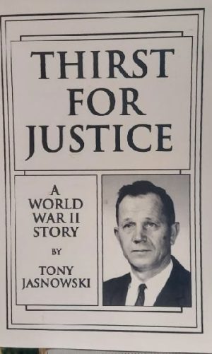 Thirst for Justice Jasnowski, Tony