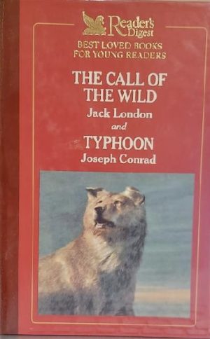 The Call of the Wild and Typhoon London, Jack and Conrad, Joseph