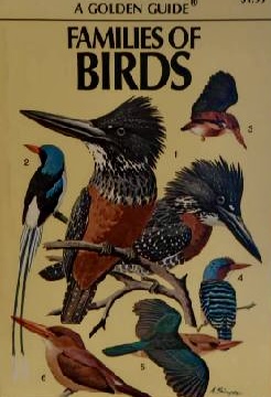Families of Birds (A Golden Field Guide) Austin, Oliver Luther