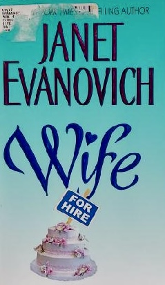 Wife for Hire [Mass Market Paperback] Evanovich, Janet