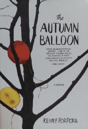 The Autumn Balloon [Paperback] Kenny Porpora