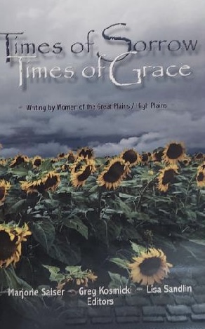 Times of Sorrow, Times of Grace Saiser, Marjorie
