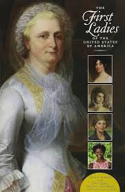 The First Ladies of the United States of America [Paperback] Black, Allida and Obama, Michelle