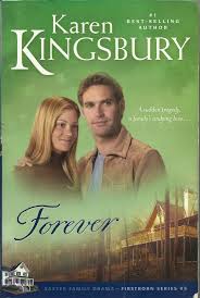 Forever (Firstborn Series-Baxter 2, Book 5) Kingsbury, Karen
