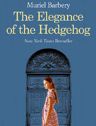 The Elegance of the Hedgehog [Paperback] Barbery, Muriel and Anderson, Alison