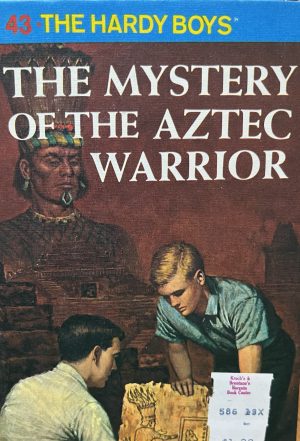 The Mystery of the Aztec Warrior (The Hardy Boys)