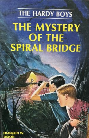 The Mystery of the Spiral Bridge (The Hardy Boys)