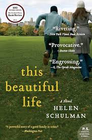 This Beautiful Life [Paperback] Schulman, Helen