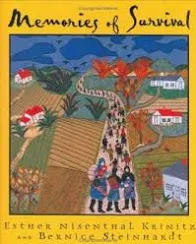 Memories of Survival Esther Nisenthal Krinitz and Bernice Steinhardt