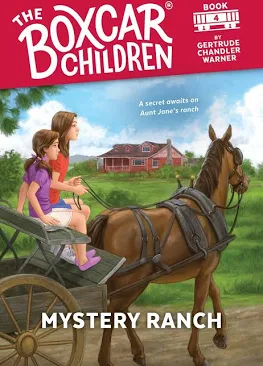 Mystery Ranch (The Boxcar Children Mysteries) [Paperback] Warner, Gertrude Chandler and Gringhuis, Dirk