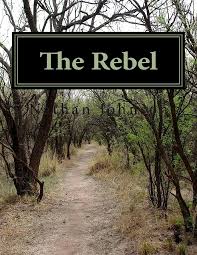 The Rebel [Hardcover] Nathan Johnson