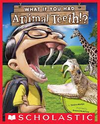 What If You Had Animal Teeth? [Paperback] Markle, Sandra and McWilliam, Howard