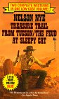 Treasure Trail from Tucson / The Feud at Sleepy Cat Nye, Nelson C.