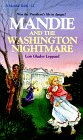 Mandie and the Washington Nightmare (Mandie Books) [Mass Market Paperback] Leppard, Lois Gladys
