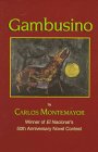 Gambusino (Plover Contemporary Latin-American Classics in English Translation Series) Montemayor