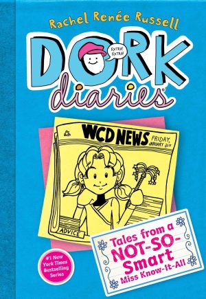 Dork Diaries 5: Tales from a Not-So-Smart Miss Know-It-All (5) [Hardcover] Russell, Rachel Renée