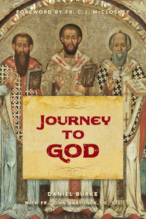 Journey to God [Paperback] Dan Burke