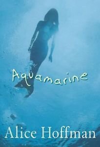 Aquamarine [Paperback] alice-hoffman
