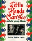 Little Hands Can Too Stohs, Anita Reith